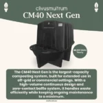 Clivus Multrum CM40 Next Gen Features